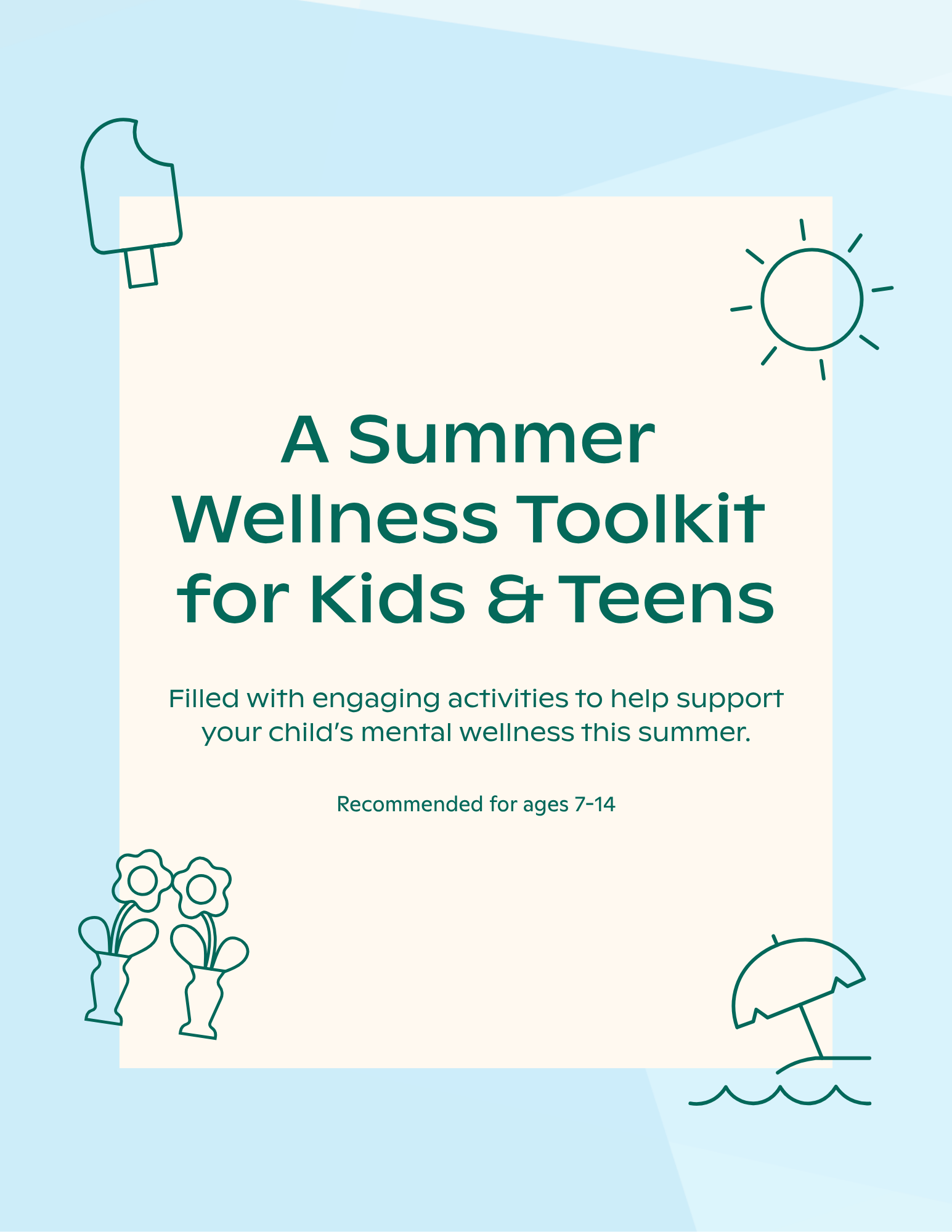 A Summer Wellness Toolkit for Kids &amp; Teens